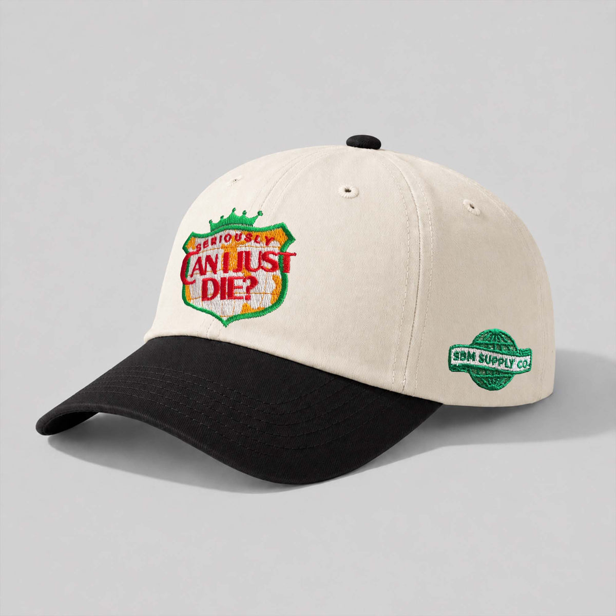 Can I Just Die? Dad Hat (Cream/ Black)