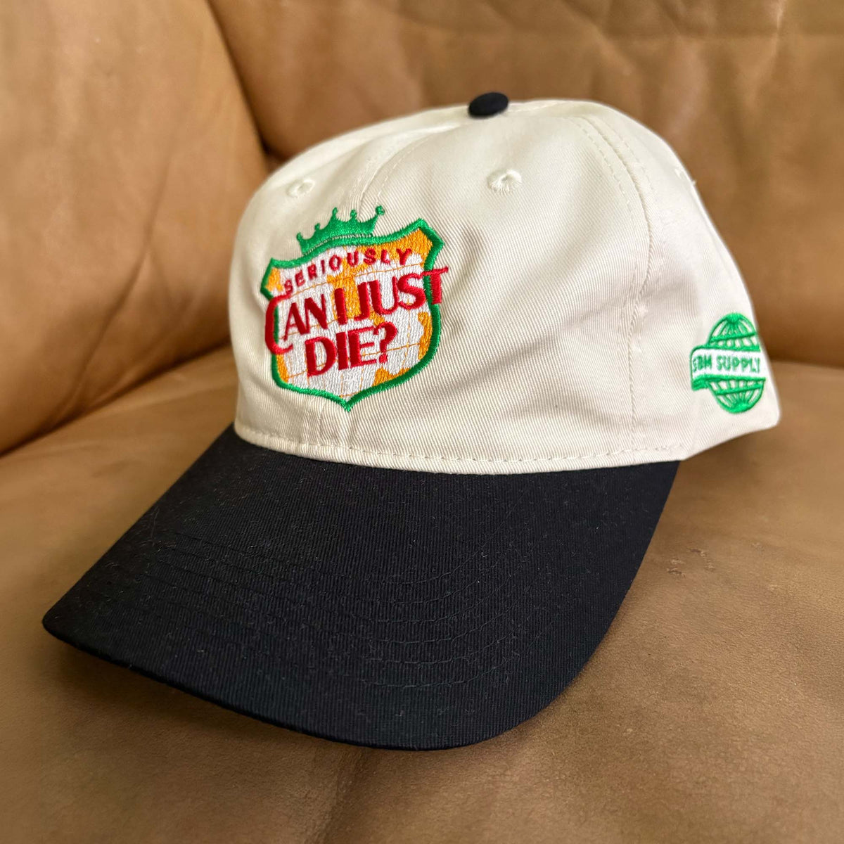Can I Just Die? Dad Hat (Cream/ Black)