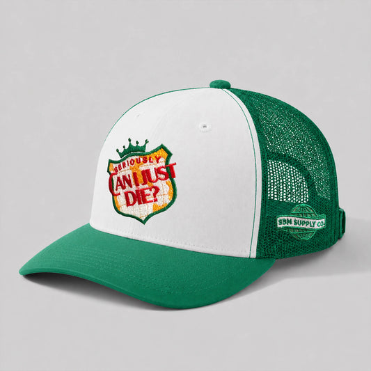Can I Just Die Mesh Trucker Hat