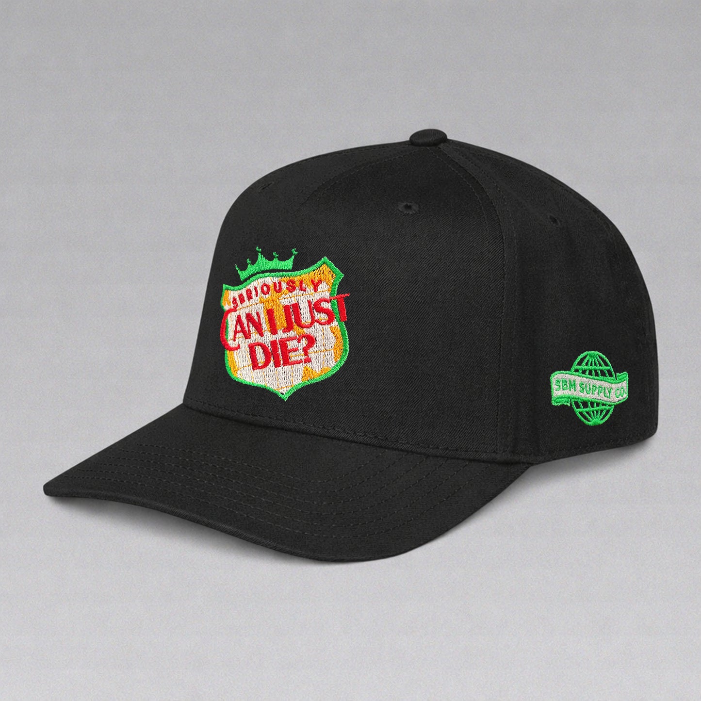 Can I Just Die Snapback