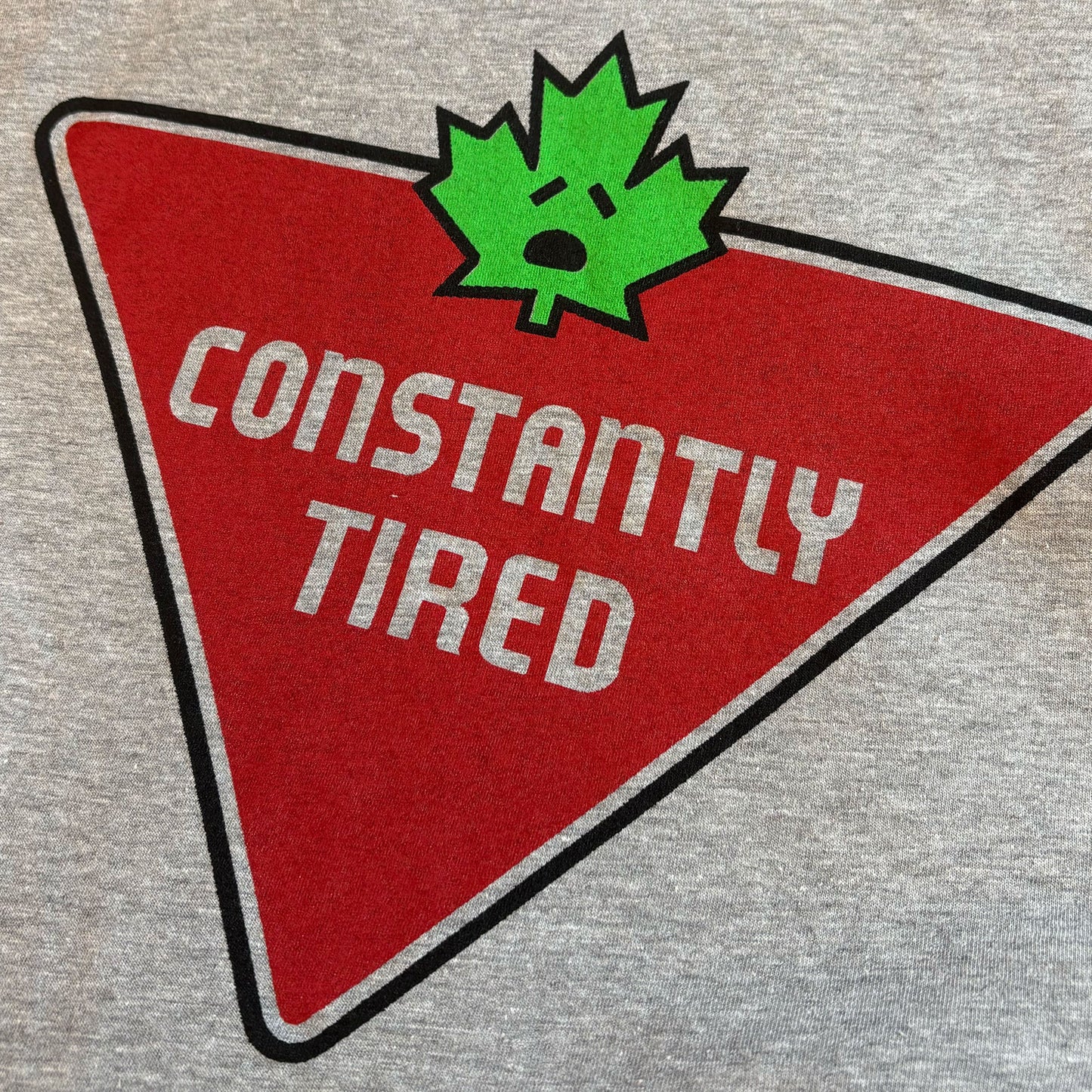 Constantly Tired T-Shirt