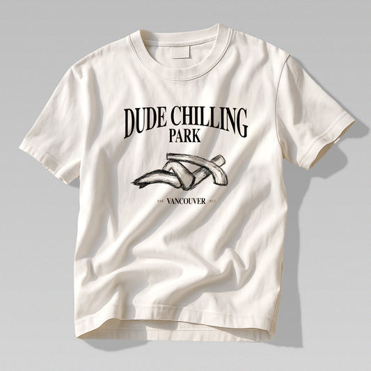 Dude Chilling Park Tourist T-Shirt