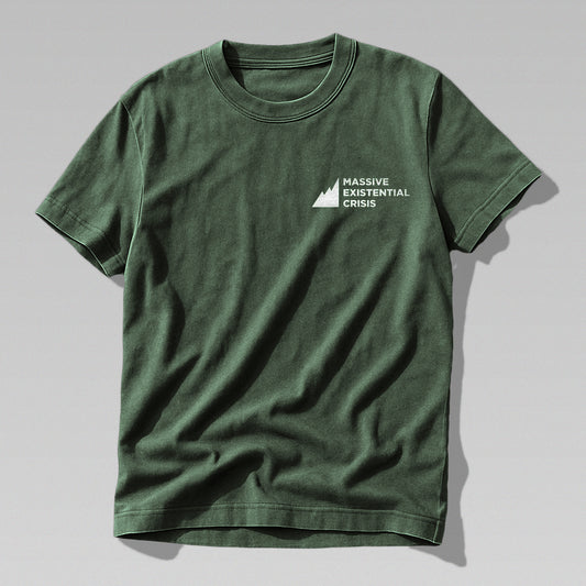 Massive Existential Crisis T-Shirt