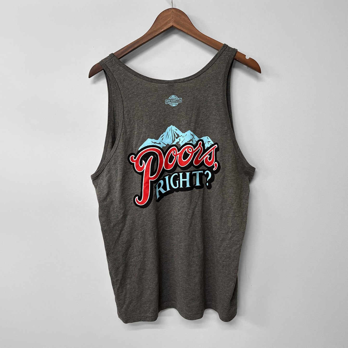 Poors, Right? Tank Top