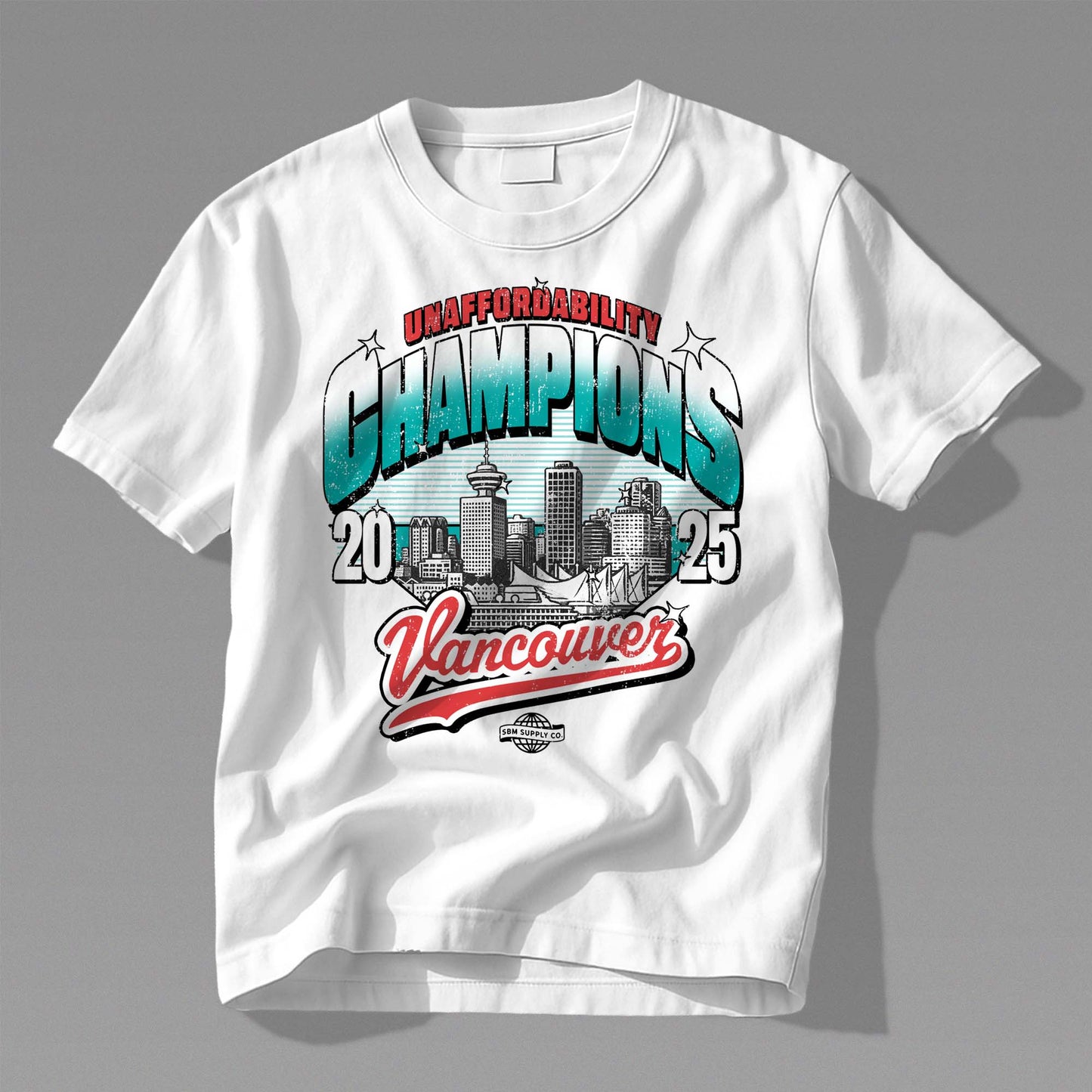 Unaffordability Champions T-Shirt (White)